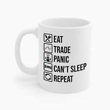 Eat Sleep Trade Panic Repeat Shirt Stock Market Trader Gift Coffee Mug Traders picture