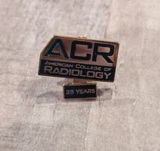 ACR American College Of Radiology Pin 25 Years picture