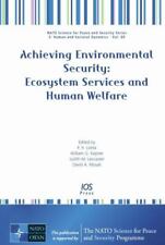 Achieving Environmental Security : Ecosystem Services and Human Welfare - Volume picture