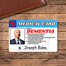 2024 Joe Biden Dementia Medical Card President Custom Plastic Card - picture