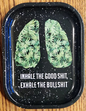 Weed Marijuana Pot Metal Rolling Plate Tray Inhale The Good Exhale The Bullshit picture