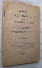 1896 WAGES FIXED INCOMES FREE COINAGE OF SILVER ISAAC ROBERTS ECONOMICS BOOK picture