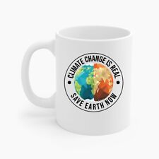 Climate Change Is Real Environmentalist Earth Advocate Save the Earth Coffee Mug picture