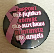 MIRROR BACK BUTTON  2 1/4 -  BREAST CANCER  AWARENESS - SUPPORT THE FIGHTERS picture