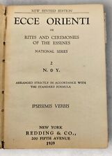 Ecce Orienti or Rites and Ceremonies of the Essenes Masonic Cyphers Rituals 1939 picture