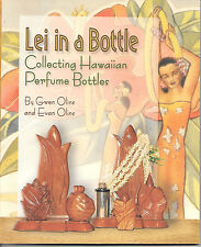    Lei in a Bottle, Collecting Hawaiian Perfume Bottles,  signed by the authors picture